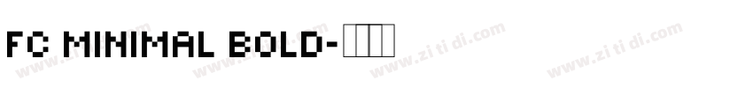 FC Minimal Bold字体转换